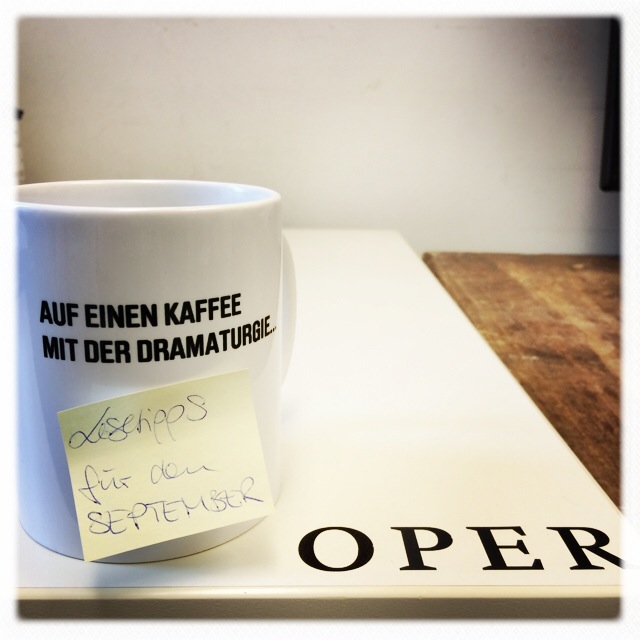 Auf einen Kaffee mit der Dramaturgie - Lesetipps für den September